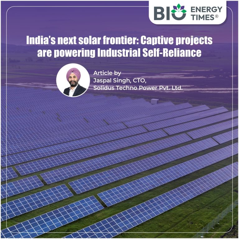 India’s next solar frontier: Captive projects are powering Industrial self-reliance